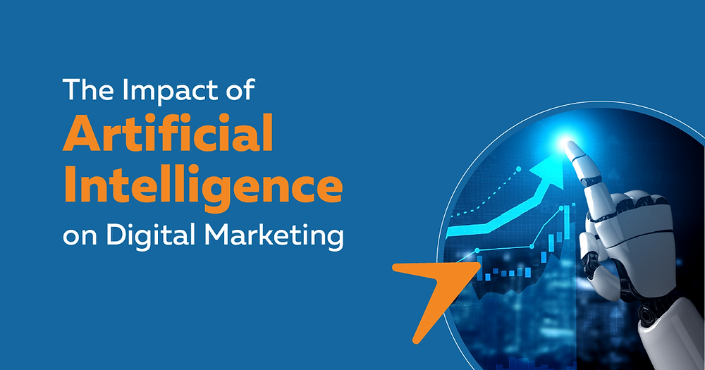 The Artificial Intelligence In Digital Marketing